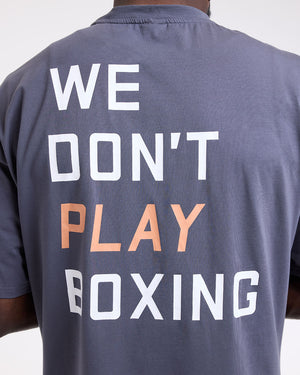 We Don't Play Boxing Oversized T-Shirt - Charcoal