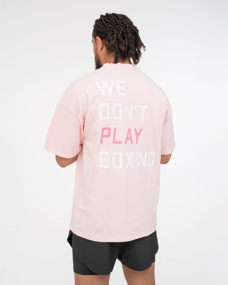 We Don't Play Boxing Oversized T-Shirt - Pink