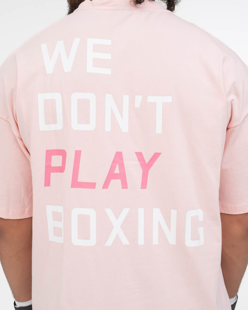 We Don't Play Boxing Oversized T-Shirt - Pink