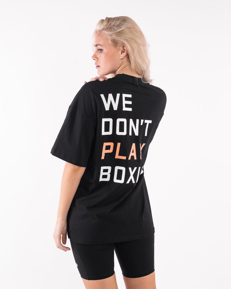 We Don't Play Boxing Oversized T-Shirt - Black